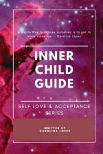 Inner Child Guide af Lopez Carolina Lopez