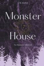 Monster House af Jordan J. M. Jordan