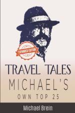Travel Tales af Brein Michael Brein