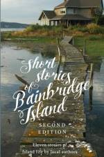 Short Stories of Bainbridge Island af Salon Oyster Seed Salon