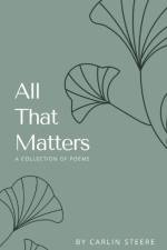 All That Matters af Steere Carlin Steere