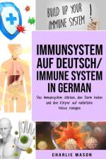 Immunsystem Auf Deutsch/ Immune system In German af Mason Charlie Mason