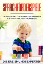 Sprachforderspiele af Erziehungsexperten Die Erziehungsexperten
