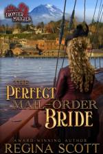 The Perfect Mail-Order Bride af Scott Regina Scott