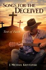 Songs for the Deceived af Krivyanski J. Michael M Krivyanski