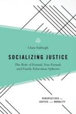 Socializing Justice af Clara (Head of the Department of Leadership and Policy in Education Sabbagh