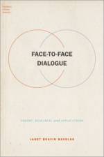 Face-to-Face Dialogue af Janet Beavin (Professor of Psychology Bavelas