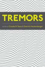Tremors af Claudia (Founder and Director Testa M.