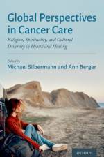Global Perspectives in Cancer Care af Michael (Executive Director Silbermann
