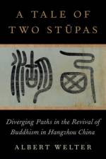 A Tale of Two Stupas af Albert (Professor of East Asian Studies Welter