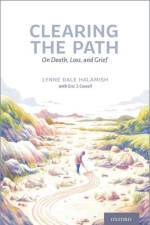 Clearing the Path af Lynne Dale (Member of the Palliative Care Resource Center Halamish
