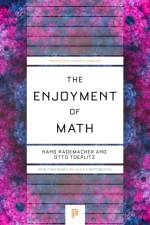 The Enjoyment of Math af Hans Rademacher