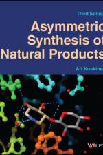 Asymmetric Synthesis of Natural Products 3e af AMP Koskinen