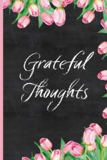 GRATEFUL THOUGHTS af Francina Simmons