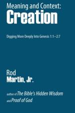 MEANING AND CONTEXT: CREATION af Jr. Martin