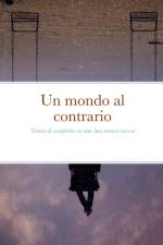 UN MONDO AL CONTRARIO: TEORIA DI COMPLOT af RACHEL CAMELOT