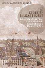 THE SCOTTISH ENLIGHTENMENT af MILLS R J W