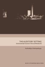 THE AUDITORY SETTING af CHATTOPADHYAY BUDHA