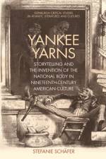 YANKEE YARNS af SCHAFER STEFANIE