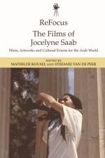 REFOCUS THE FILMS OF JOCELYNE SAAB af ROUXEL MATHILDE