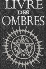 LIVRE DES OMBRES: MAGIE BLANCHE , ROUGE af JOAN HEARTMAN