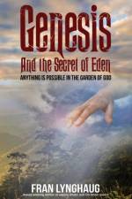 GENESIS AND THE SECRET OF EDEN: ANYTHING af Fran Lynghaug