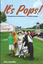 IT'S POPS!: THROUGH HISTORY WITH NEBRASK af FRITZ A. BUCKALLEW