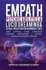 EMPATH, PSYCHIC ABILITIES, LUCID DREAMIN af S AWAKENING ACADEMY