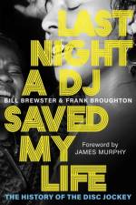 Last Night a DJ Saved My Life af Bill Brewster