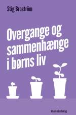 Overgange og sammenhænge i børns liv