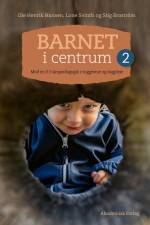 Barnet i centrum 2 af Ole Henrik Hansen
