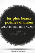 Amants, heureux amants... : les plus beaux poèmes d'amour français af Various