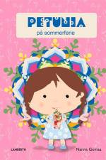 Petunia på sommerferie af Nanna Gomaa