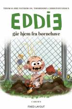 Eddie går hjem fra børnehave af Thomas Brunstrøm