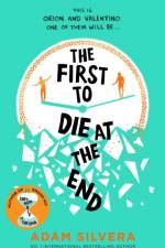 The First to Die at the End af Adam Silvera