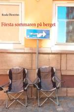Första sommaren på berget : Första sommaren på berget af Rinda Öhrström