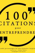 100 citations pour entreprendre af Various