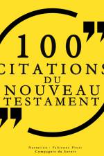 100 citations du Nouveau Testament af La Bible