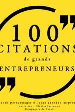 100 citations de grands entrepreneurs af Various