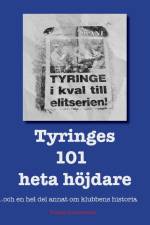 Tyringes 101 heta höjdare af Tomas Gustavsson