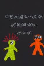 Följ med Lo och So : på jakt efter rymden af Maria Svensson