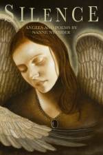 Silence : Angels and Poems by Nanne Nyander af Nanne Nyander