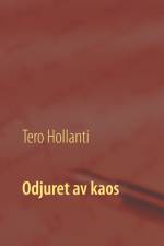 Odjuret av kaos : Vargflickan af Tero Hollanti