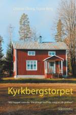 Kyrkbergstorpet : Släkthistoria af Signar Berg