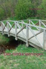 Den mörka sanningen af Rosita Jakobsson