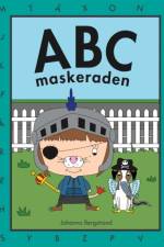 ABC maskeraden : ABC maskeraden af Johanna Bergstrand