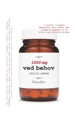 1000 mg ved behov : 1000 mg ved behov af Cecilie Larvåg
