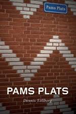 Pams Plats af Dennis Töllborg