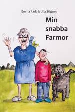 Min snabba farmor af Emma Park