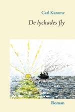 De lyckades fly af Carl Kamme